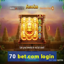 70 bet.com login